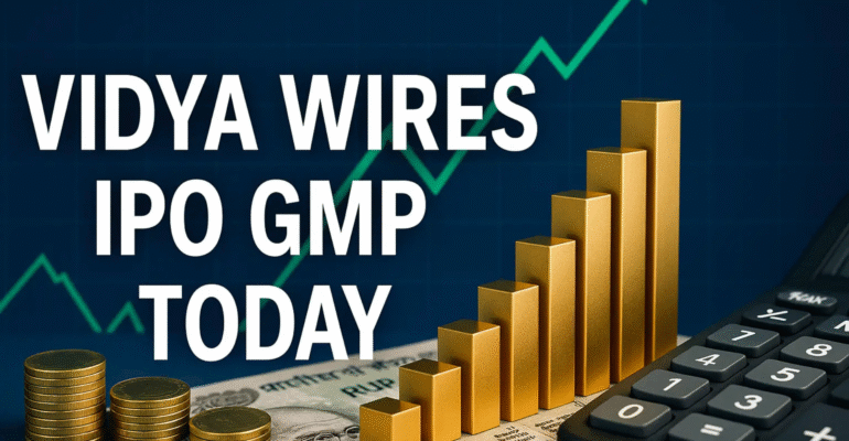 Vidya Wires Latest GMP